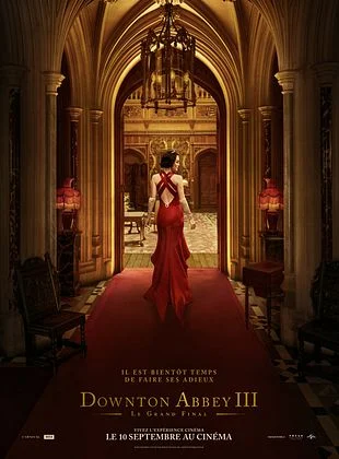 Downton Abbey III : Le Grand Final
