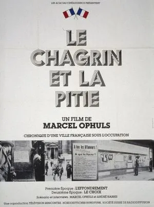 "Le Chagrin et la Pitié" La France de Vichy Dynamitée