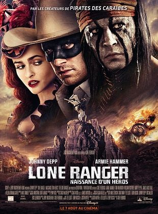 Lone Ranger, Naissance d'un Héros